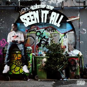 Seen It All (Explicit)