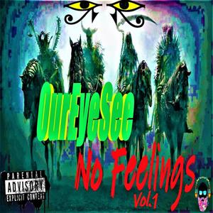 No Feelings, Vol. 1 (Explicit)