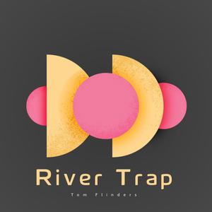 River Trap