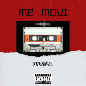 Me Movi (Explicit)
