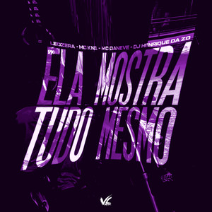 Ela Mostra Tudo Mesmo (Explicit)