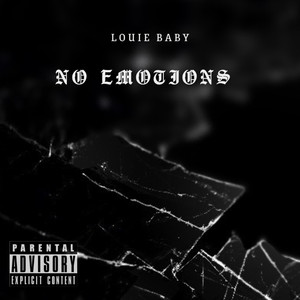 NO EMOTIONS (Explicit)