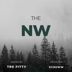 The Northwest (Explicit)