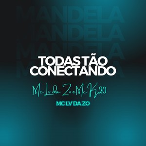 Todas Tão Conectando 3 (Explicit)