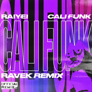 Cali Funk (Ravek Remix)