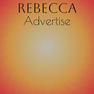 Rebecca Advertise