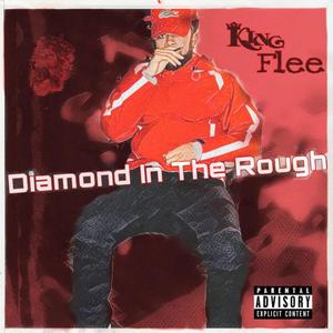 Diamond In The Rough (Explicit)