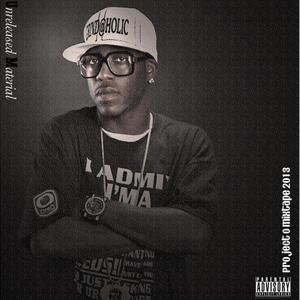 The Project "O" Mixtape 2013 (Explicit)