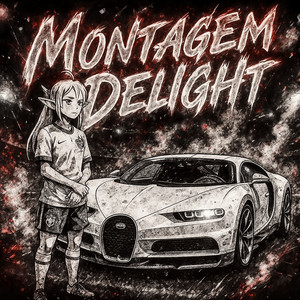 MONTAGEM DELIGHT (SLOWED)