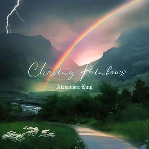 Chasing Rainbows