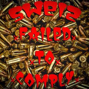 Failed To Comply (Explicit)