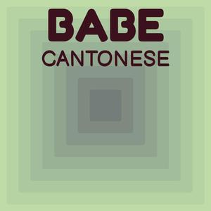 Babe Cantonese