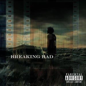 Breaking Bad (Explicit)