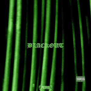 BLACKOUT (Explicit)