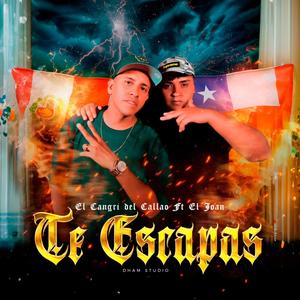 Te Escapas (feat. El joan)