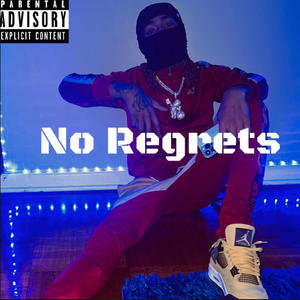 No Regrets (Explicit)