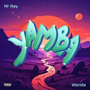 Yamba (feat. Wonda)