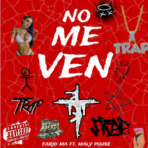 No me ven (Explicit)