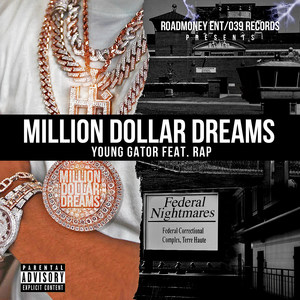 Million Dollar Dreams (Explicit)