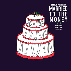 Married to the Money (Explicit)