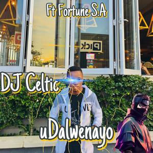 uDalwenayo (Explicit)