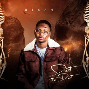 DUST TO DUST (Explicit)