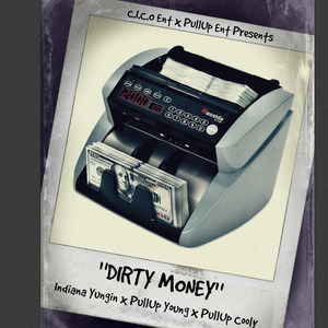 Dirty Money (Explicit)