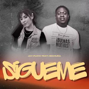 Sigueme (feat. Hechura)