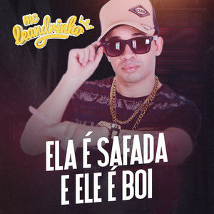 Ela É Safada e Ele É Boi