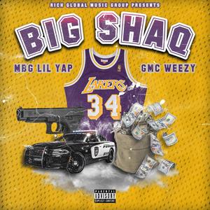 Big Shaq (feat. Gmc Weezy) [Explicit]