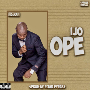 Ijo ope (Explicit)