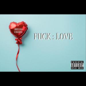 **** : Love EP (Explicit)