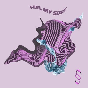 Feel My Soul(feat. Grace Kinter)