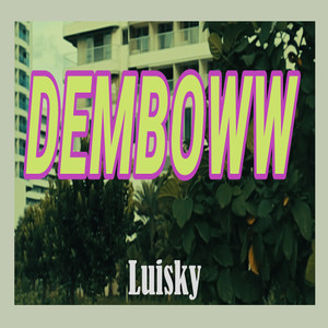 Demboww (Explicit)