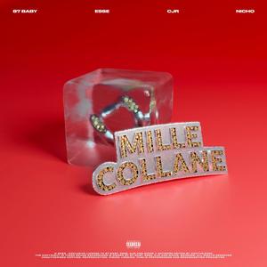 Mille collane (feat. Sineh) [Explicit]