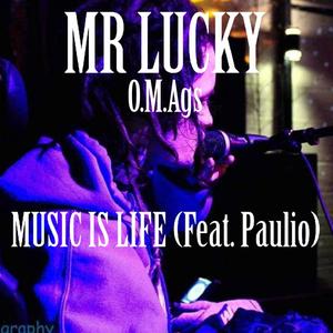 Music IS Life (feat. Paulio)