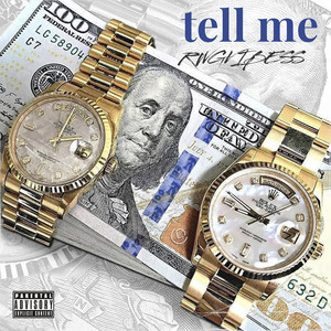 Tell Me (Explicit)