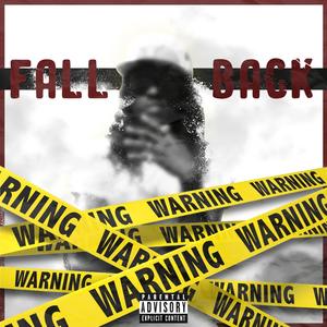 Fall Back (Explicit)