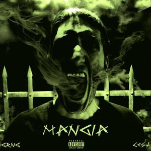 Mangia (Explicit)