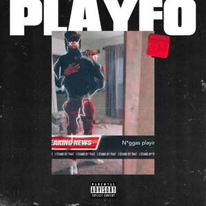 playfo (Explicit)
