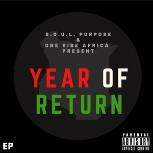 One Vibe Africa Presents: Year Of Return - EP (Explicit)