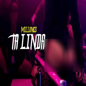 Ta Linda (Explicit)