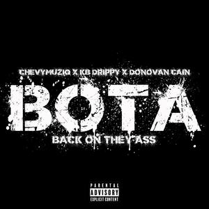 Back On They Ass (feat. KB Drippy & Donovan Cain) [Explicit]