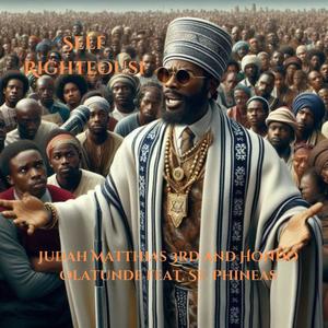 Self Righteous (feat. Judah Matthias 3rd & St. Phineas)