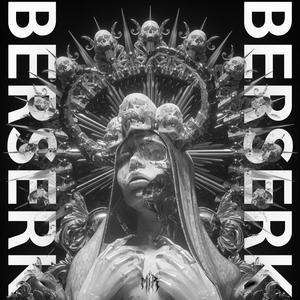 GO BERSERK