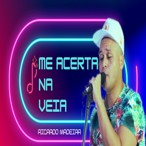 Me Acerta na Veia (Explicit)