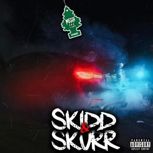 Skid and Skur (Explicit)