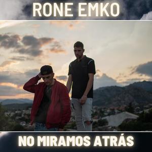 No Miramos Atrás (feat. Emko) [Explicit]