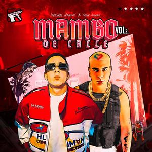 MAMBO DE CALLE, Vol. 2 (Explicit)