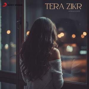 Tera Zikr